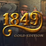 1849 Gold Edition Steam CD Key
