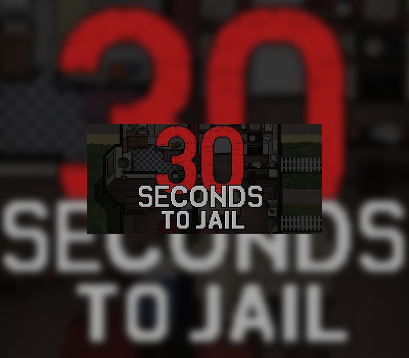 30sec800 30 Seconds To Jail PC Steam CD Key - Image 1