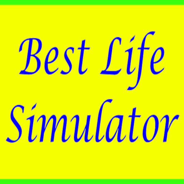 Best Life Simulator Steam CD Key