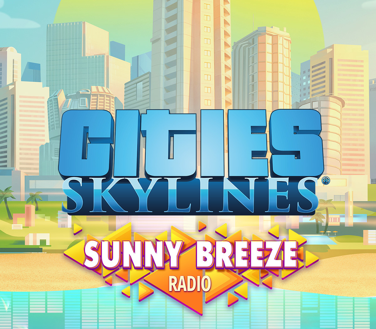 _CitiesSunnyBreezeRadio800 Cities: Skylines - Sunny Breeze Radio DLC EU Steam CD Key - Image 1