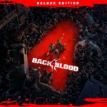 Back 4 Blood Deluxe Edition NA PC Steam CD Key