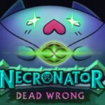 Necronator: Dead Wrong Steam CD Key