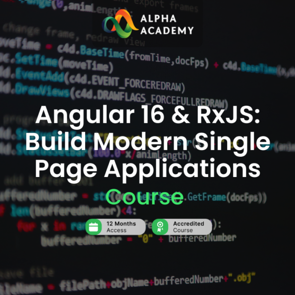 Angular 16 & RxJS: Build Modern Single Page Applications Alpha Academy Code