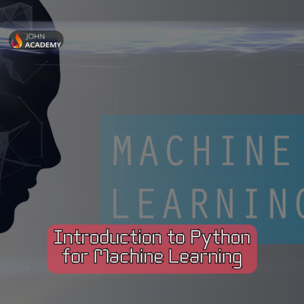 Python for Machine Learning Introductory Course John Academy Code