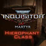 Warhammer 40,000: Inquisitor - Martyr - Hierophant Class DLC PC Steam CD Key